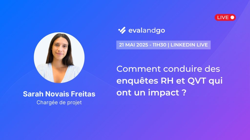 Sarah Novais Freitas, chargée de projet Evalandgo, sur la miniature du webinaire LinkedIn Live sur les enquêtes RH et QVT